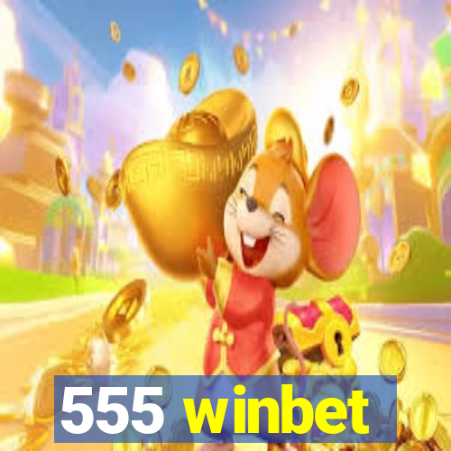 555 winbet